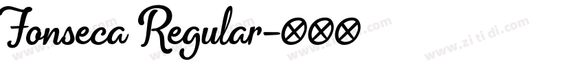 Fonseca Regular字体转换